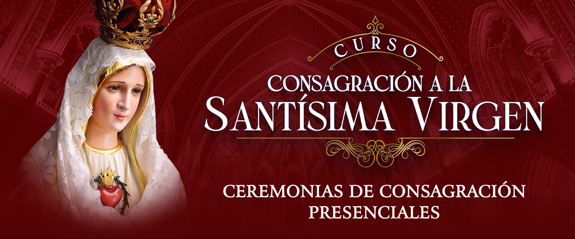 Misa de Consagración a la Santísima Virgen